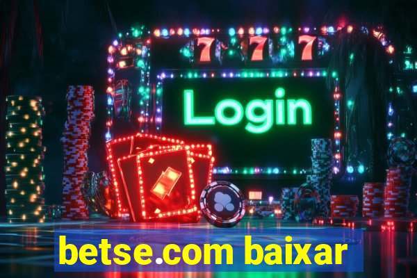 betse.com baixar